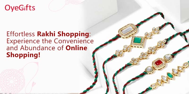 Effortless Rakhi Shopping