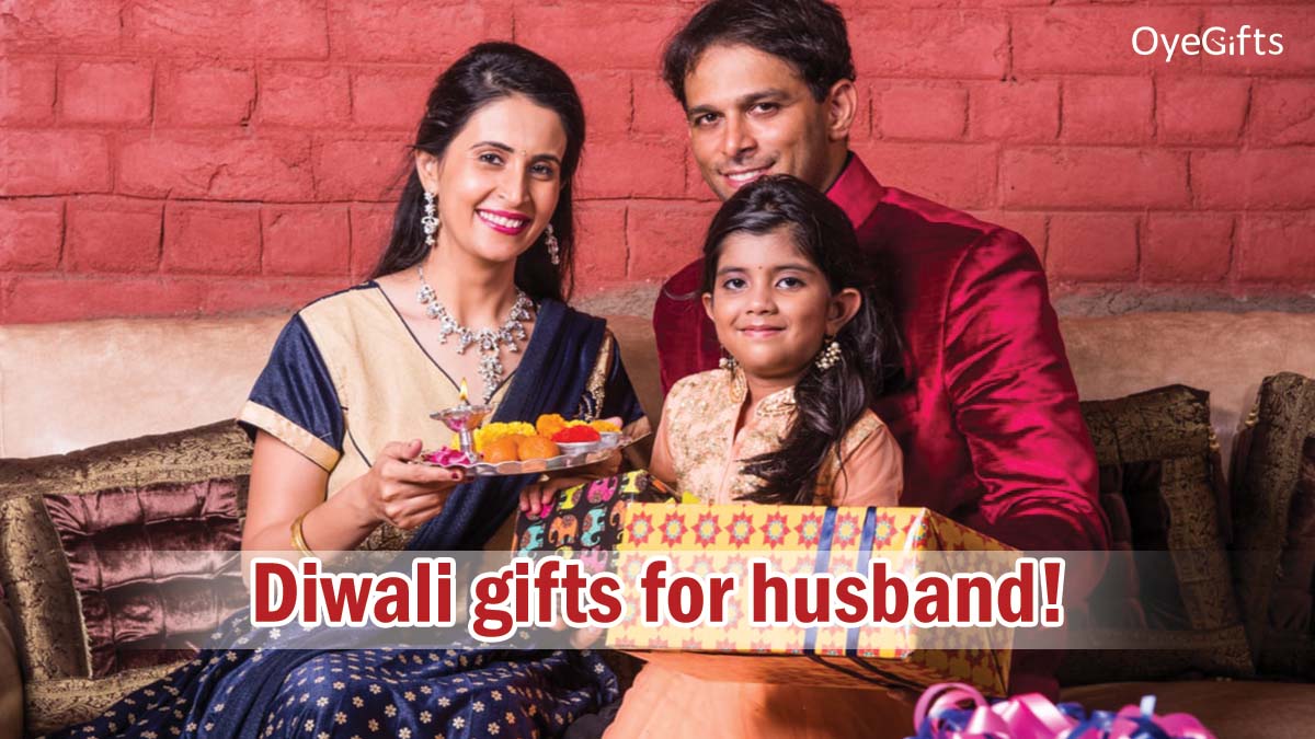 Brighten up your life with these Diwali gifts for husband!