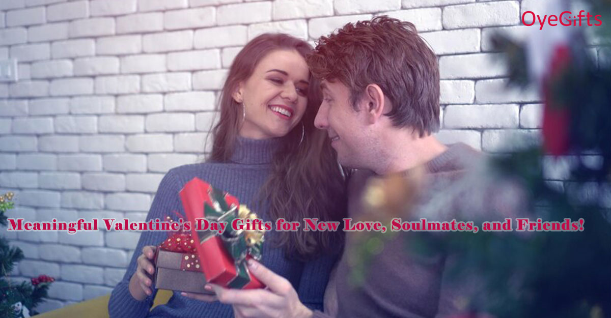 Meaningful Valentine's Day Gifts for New Love, Soulmates, and Friends!