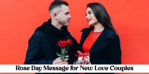 Rose Day Message for New Love Couples 